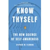 KNYGA Stephen M Fleming Know Thyself
