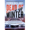 KNYGA Stephen Mack Jones Dead Of Winter
