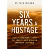 KNYGA Stephen Mcgown Six Years a Hostage