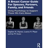 KNYGA Stephen N Haynes Breast Cancer Guide For Spouses, Partners, Friends, and Family