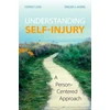 KNYGA Stephen P Lewis Understanding Self-Injury