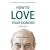 KNYGA Stephen Pidgeon How to Love Your Donors (to Death)
