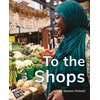 KNYGA Stephen Rickard To the Shops