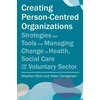 KNYGA Stephen Stirk Creating Person-Centred Organisations