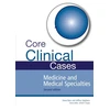 KNYGA Steve Bain Core Clinical Cases in Medicine and Medical Specialties