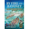 KNYGA Steve Brown By Fire and Bayonet