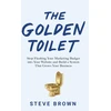 KNYGA Steve Brown Golden Toilet