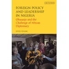 KNYGA Steve Itugbu Foreign Policy and Leadership in Nigeria