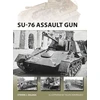 KNYGA Steve J Zaloga SU-76 Assault Gun