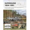 KNYGA Steve J Zaloga Superguns 1854–1991