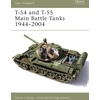 KNYGA Steve J Zaloga T-54 and T-55 Main Battle Tanks 1944-2004
