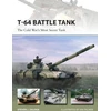 KNYGA Steve J Zaloga T-64 Battle Tank