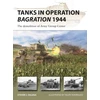 KNYGA Steve J Zaloga Tanks in Operation Bagration 1944