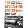 KNYGA Steve Olson Apocalypse Factory