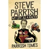 KNYGA Steve Parrish Parrish Times