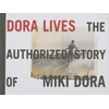 KNYGA Steve Pezman Dora Lives: The Authorized Story Of Miki Dora