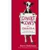 KNYGA Steve Robinson Covert Cows and Chick-fil-A
