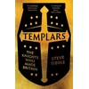 KNYGA Steve Tibble Templars, The Knights Who Made Britain