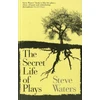 KNYGA Steve Waters Secret Life of Plays