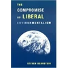 KNYGA Steven Bernstein Compromise of Liberal Environmentalism