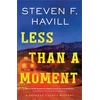 KNYGA Steven Havill Less Than a Moment