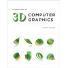 KNYGA Steven J Gortler Foundations of 3D Computer Graphics