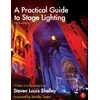 KNYGA Steven Louis Shelley Practical Guide to Stage Lighting