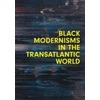 KNYGA Steven Nelson Juodas Modernisms in the Transatlantic World