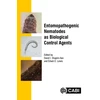 KNYGA Steven P Arthurs Entomopathogenic Nematodes as Biological Control Agents