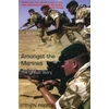 KNYGA Steven Preece Amongst the Marines