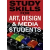 KNYGA Stewart Mann Study Skills for Art, Design and Media Students