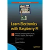 KNYGA Stewart Watkiss Learn Electronics with Raspberry Pi