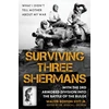 KNYGA Stitt, Walter Boston, Jr. Surviving Three Shermans: With the 3rd Armored Division into the Battle of the Bulge