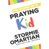 KNYGA Stormie Omartian Power of a Praying Kid