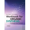 KNYGA STUART Workbook for Organic Synthesis