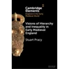 KNYGA Stuart Pracy Visions of Hierarchy and Inequality in Early Medieval England