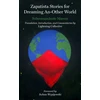 KNYGA Subcomandante Marcos Zapatista Stories For Dreaming An-Other World