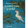 KNYGA Suchtelen Roelant Savery’s Wondrous World