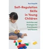 KNYGA Sue Asquith Self-Regulation Skills in Young Children