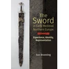 KNYGA Sue Brunning Sword in Early Medieval Northern Europe