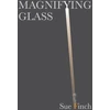 KNYGA Sue Finch Magnifying Glass