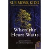 KNYGA Sue Monk Kidd When The Heart Waits