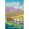 KNYGA Sue Reid Sexton Writing on the Road: Campervan Love and the Joy of Solitude
