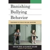 KNYGA Suellen Fried Banishing Bullying Behavior