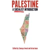 KNYGA Sumaya Awad Palestine: A Socialist Introduction