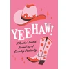 KNYGA Summersdale Publishers Yeehaw!