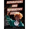 KNYGA Sundiata Keita Cha-Jua Reparations and Reparatory Justice