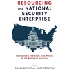 KNYGA Susan Bryant Resourcing the National Security Enterprise