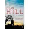 KNYGA Susan Hill Kind Man