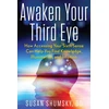 KNYGA Susan Shumsky Awaken Your Third Eye
